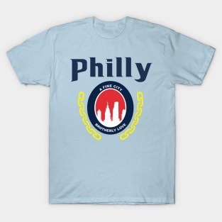 Philly, A Fine City T-Shirt